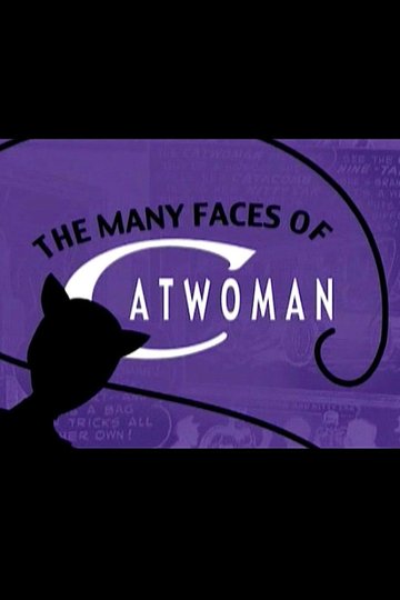 Locandina di The Many Faces of Catwoman