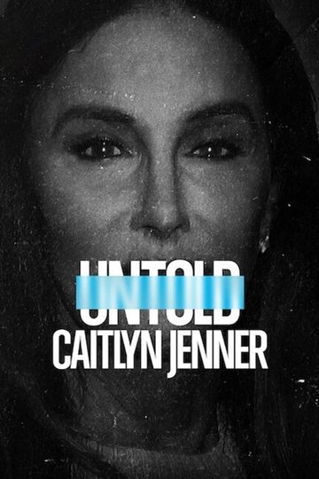 Locandina di Untold: Caitlyn Jenner