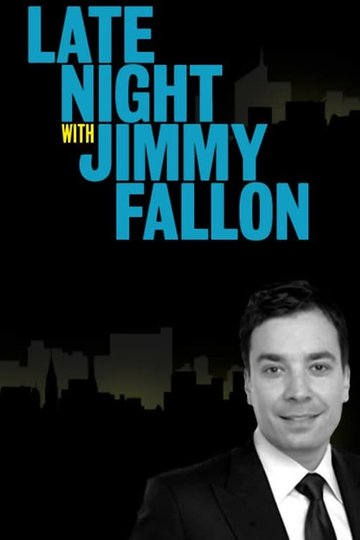 Locandina di Late Night with Jimmy Fallon