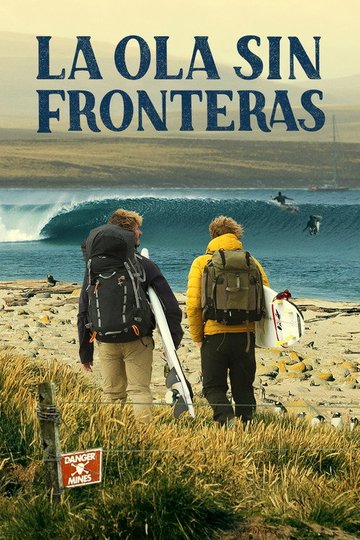 Locandina di La Ola sin Fronteras: Una expedición al Atlántico Sur