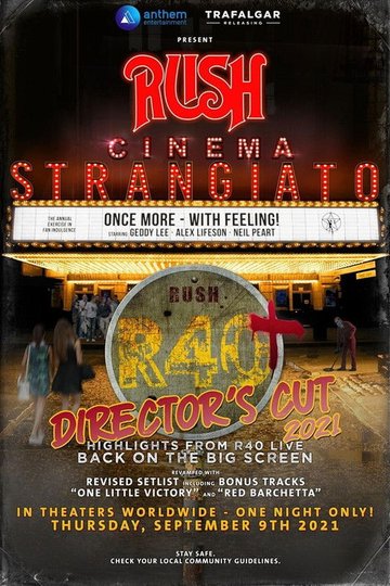 Locandina di Rush: Cinema Strangiato - R40+ Director's Cut