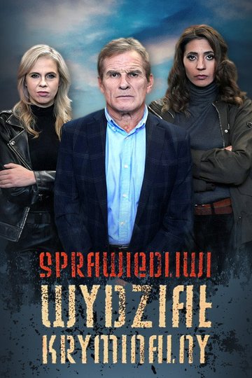 Locandina di Sprawiedliwi - Wydział kryminalny