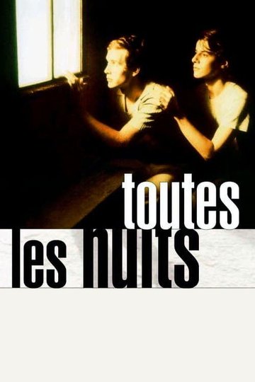 Locandina di Toutes les nuits