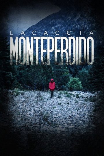 Locandina di La caccia - Monteperdido