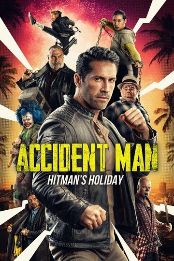 Locandina di Accident Man: Hitman's Holiday