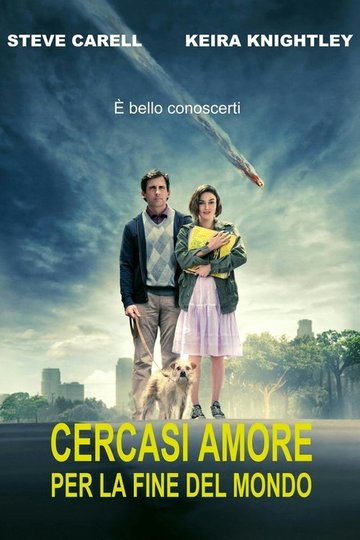 Locandina di Cercasi amore per la fine del mondo