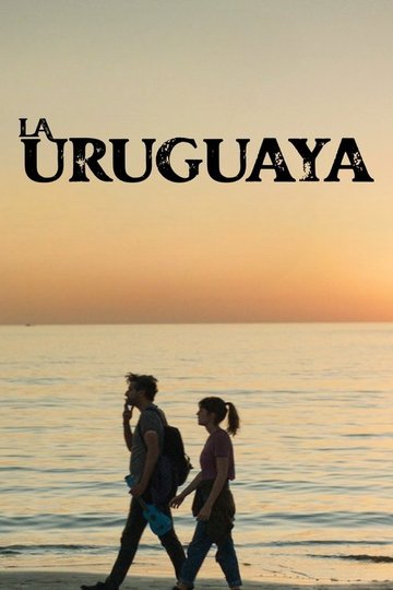 Locandina di La uruguaya