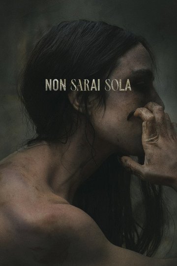 Locandina di Non sarai sola