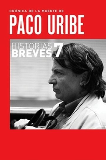 Locandina di Crónica de la muerte de Paco Uribe