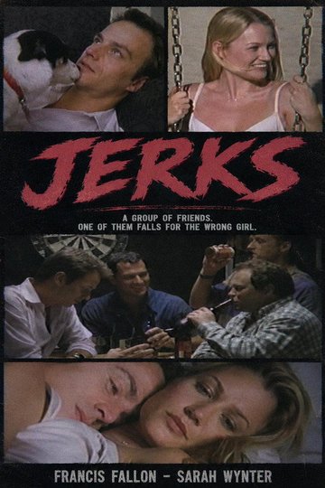 Locandina di Jerks