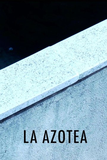 Locandina di La Azotea