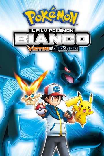 Locandina di Il film Pokémon: Bianco - Victini e Zekrom