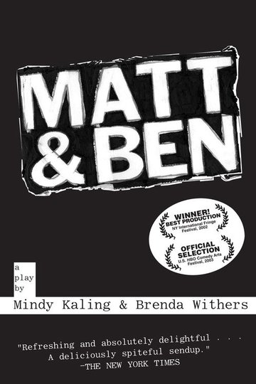 Locandina di Matt & Ben