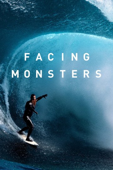 Locandina di Facing Monsters