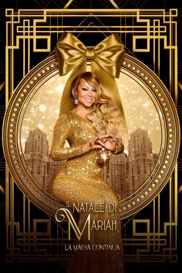 Locandina di Il Natale di Mariah: la magia continua