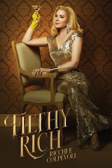 Locandina di Filthy Rich - Ricchi e colpevoli