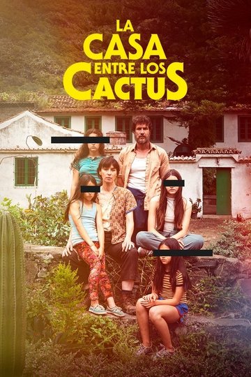 Locandina di La casa entre los cactus
