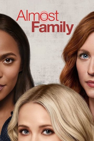Locandina di Almost Family