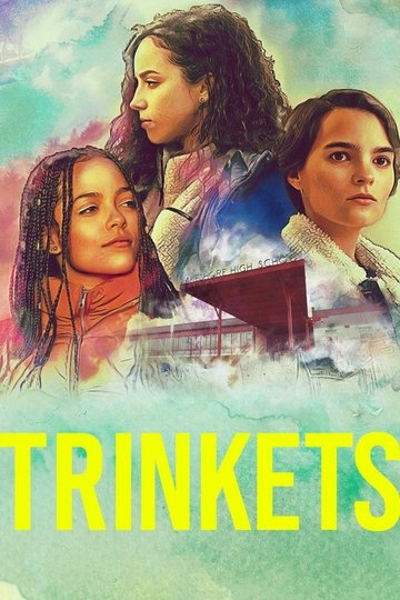 Locandina di Trinkets