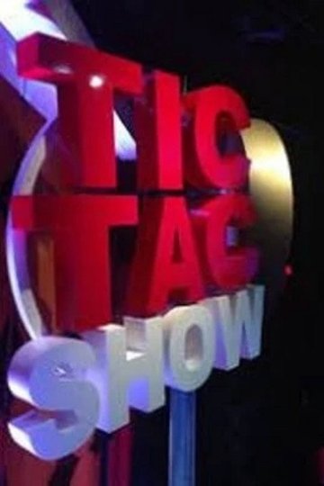 Locandina di Tic tac show
