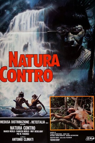 Locandina di Natura contro - Cannibal Holocaust 2