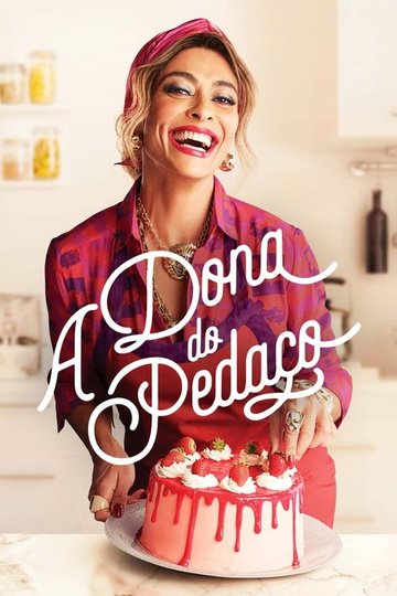 Locandina di A Dona do Pedaço