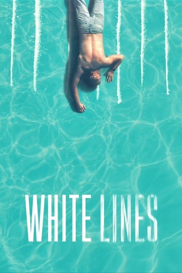 Locandina di White Lines