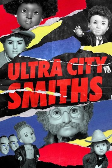 Locandina di Ultra City Smiths