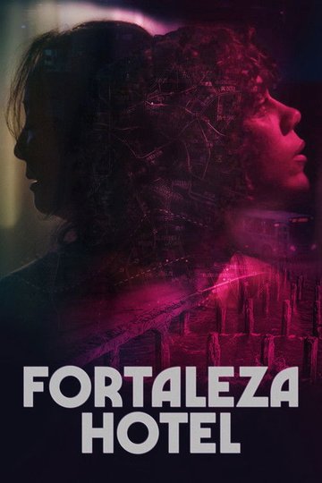 Locandina di Fortaleza Hotel
