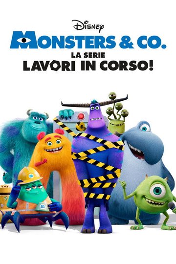 Locandina di Monsters & Co. La serie - Lavori in corso!