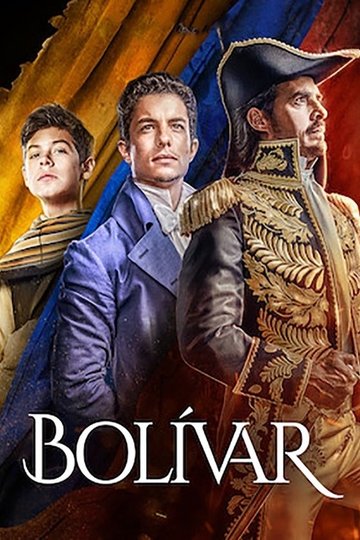 Locandina di Bolívar: Una lucha admirable