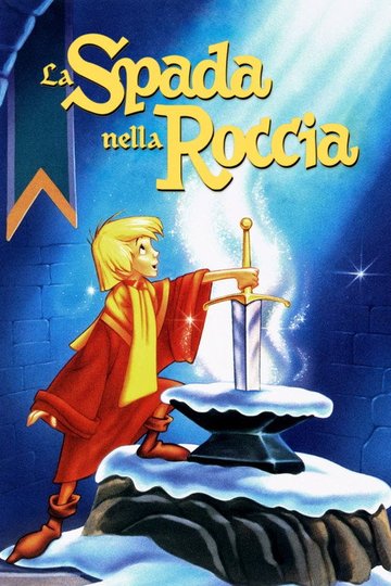 Locandina di La spada nella roccia