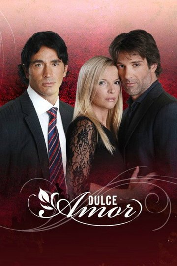 Locandina di Dulce Amor