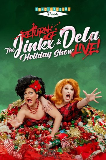 Locandina di The Return of the Jinkx and DeLa Holiday Show Live!
