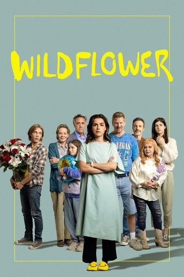 Locandina di Wildflower