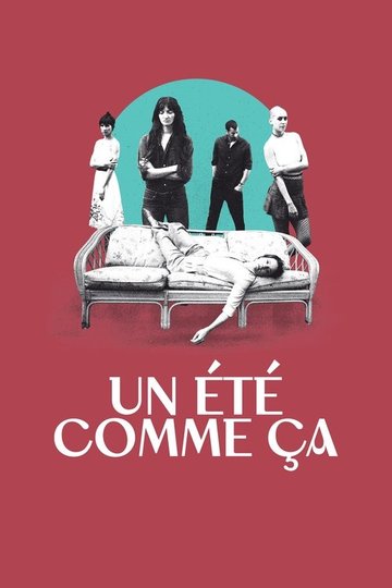 Locandina di Un été comme ça