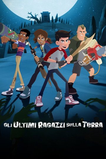 Locandina di Gli ultimi ragazzi sulla Terra