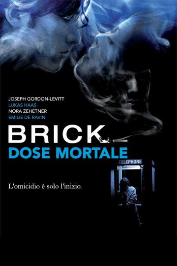 Locandina di Brick - Dose mortale