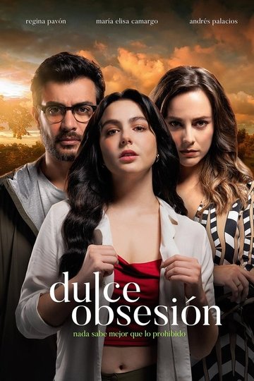 Locandina di Dulce Obsesión