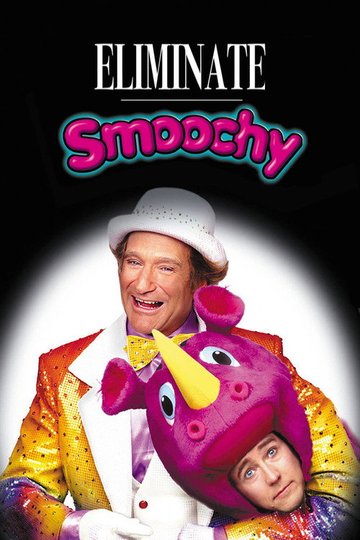Locandina di Eliminate Smoochy