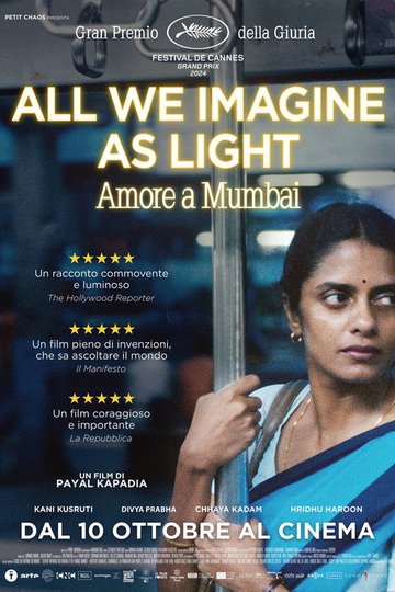 Locandina di All We Imagine as Light - Amore a Mumbai