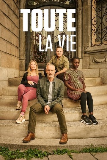 Locandina di Toute la vie