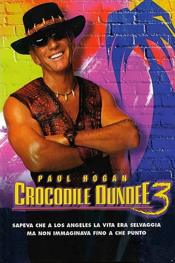 Locandina di Crocodile Dundee 3