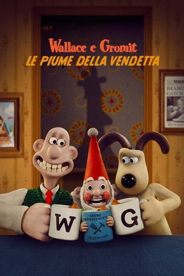 Locandina di Wallace e Gromit - Le piume della vendetta