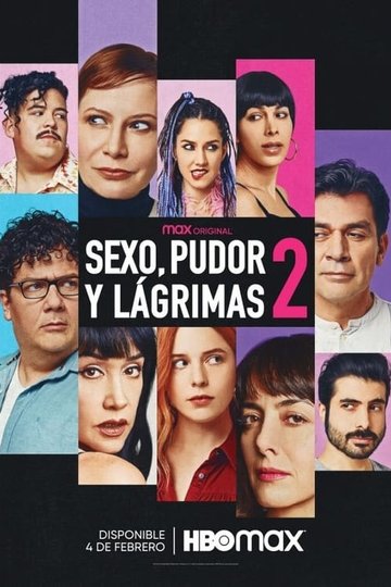 Locandina di Sexo, pudor y lágrimas 2