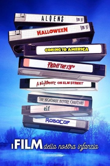 Locandina di I film della nostra infanzia