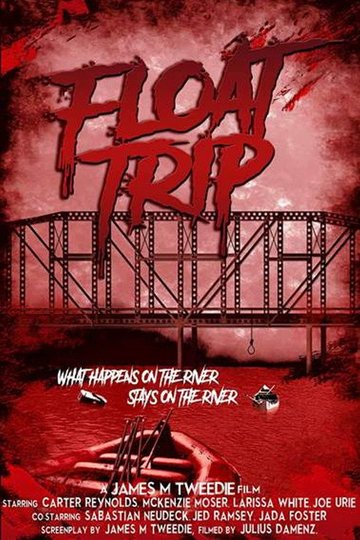 Locandina di Float Trip