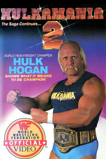 Locandina di Hulkamania 2