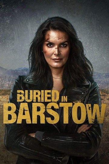 Locandina di Buried in Barstow
