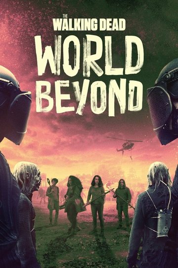 Locandina di The Walking Dead: World Beyond